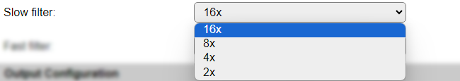 Slow filter options